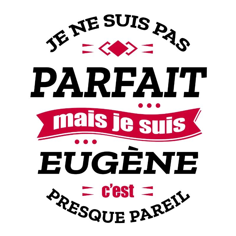 EUGÈNE PARFAIT - PRENOM EUGÈNE