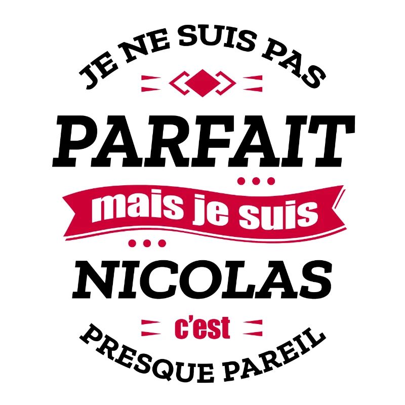 NICOLAS PARFAIT - PRENOM NICOLAS