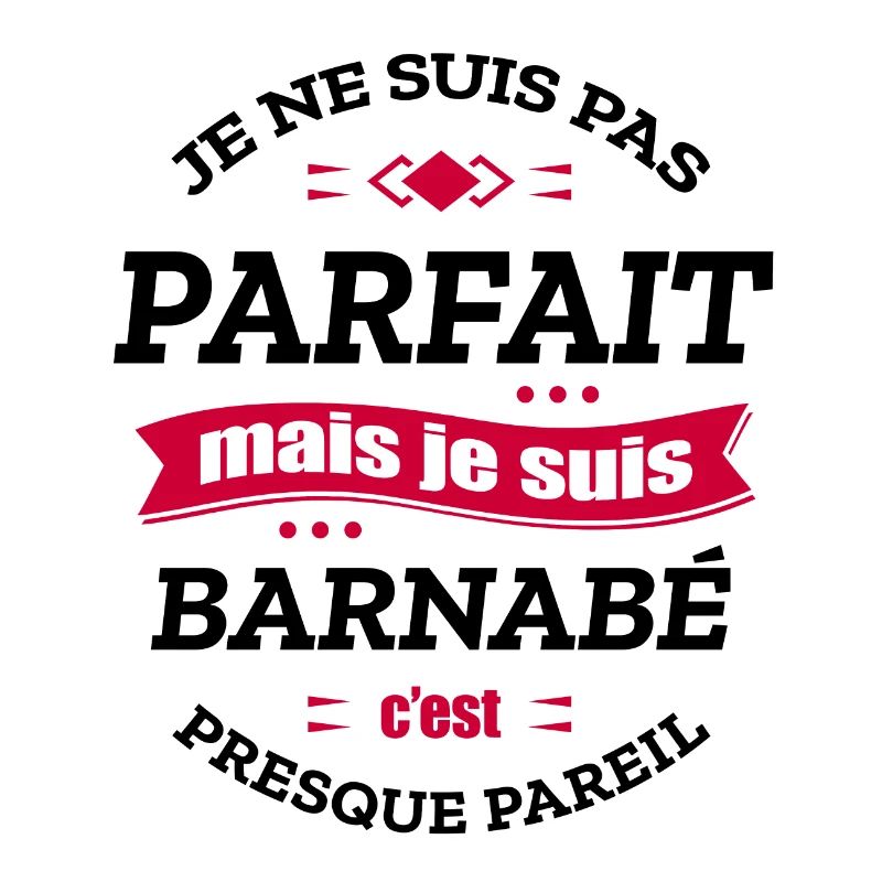BARNABÉ PARFAIT - PRENOM BARNABÉ