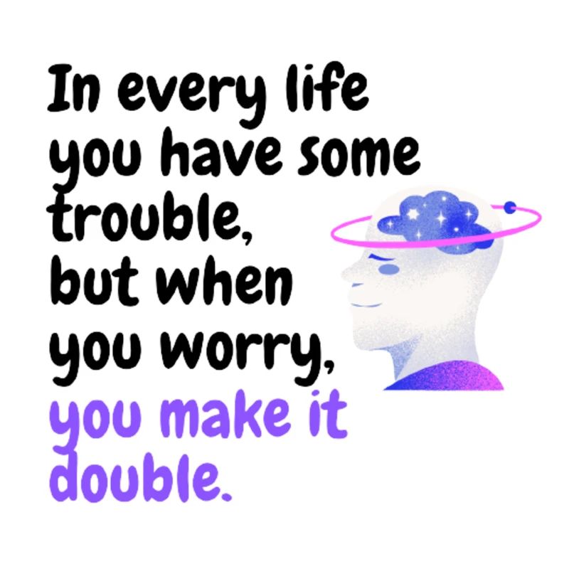 Don't worry be happy