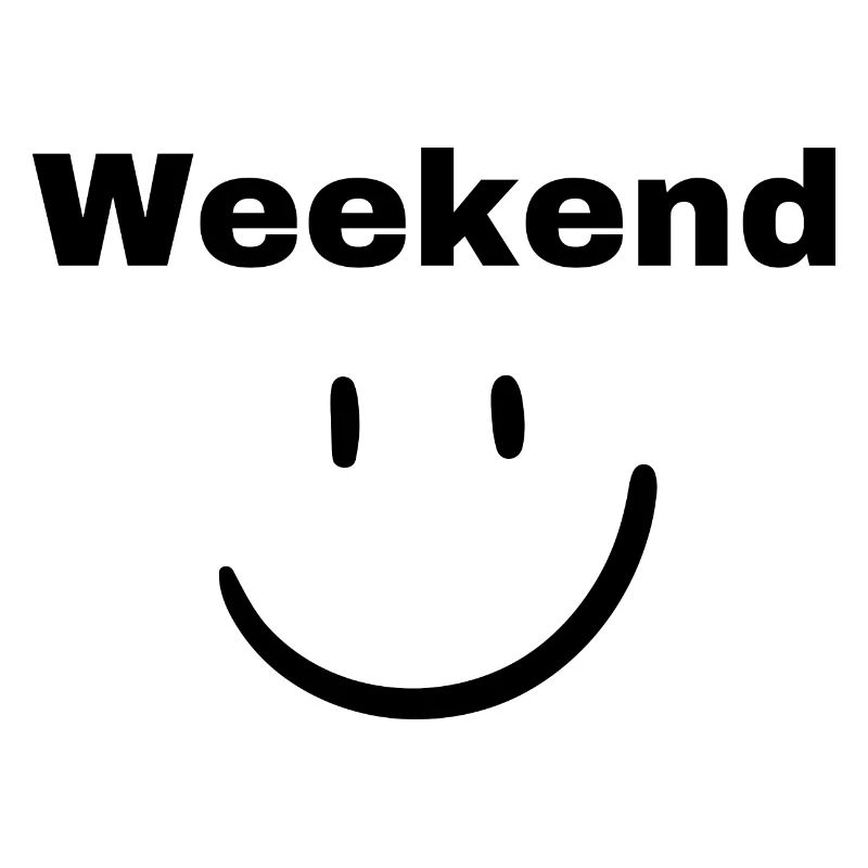 Weekend :) Witziger Spruch ist eine mega Geschenk