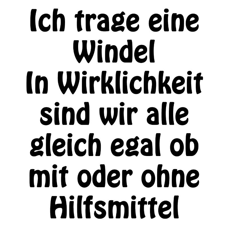 Ich trage eine Windel