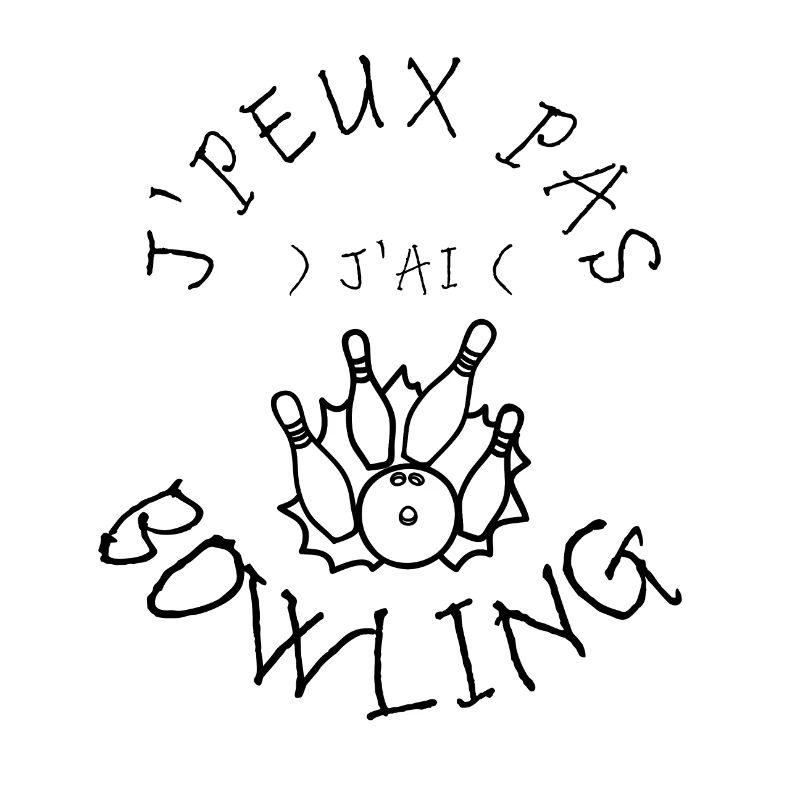 J'peux pas j'ai bowling