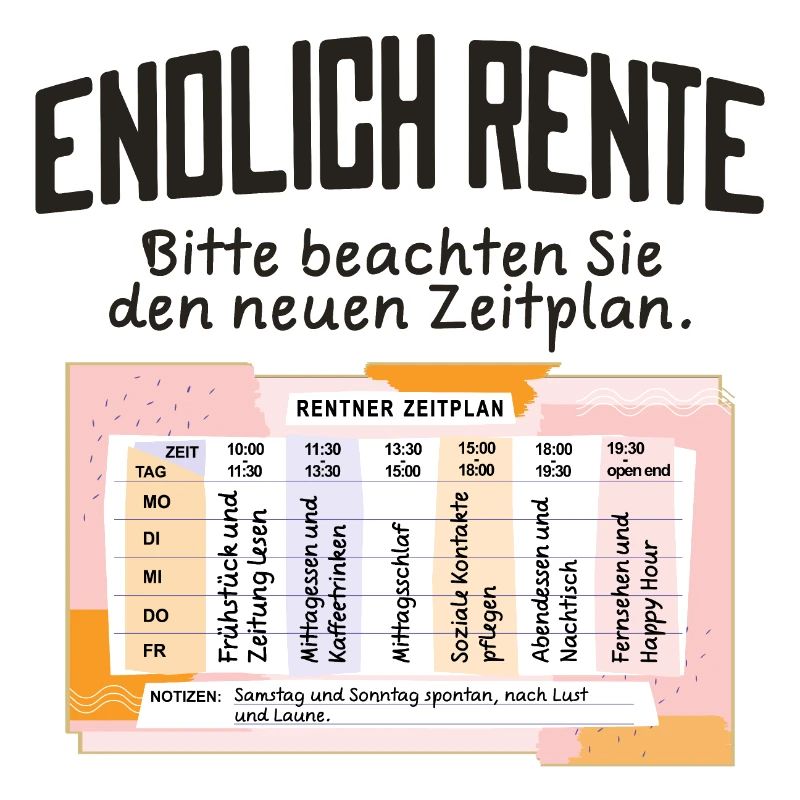 Rentner Zeitplan Tagesablauf, Endlich Rente