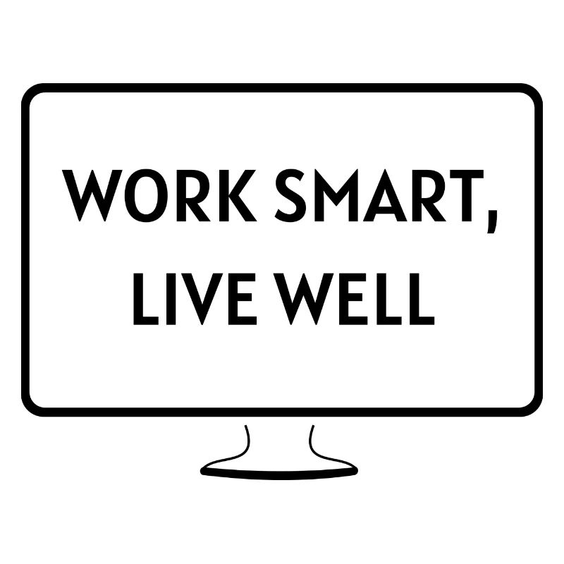 work smart