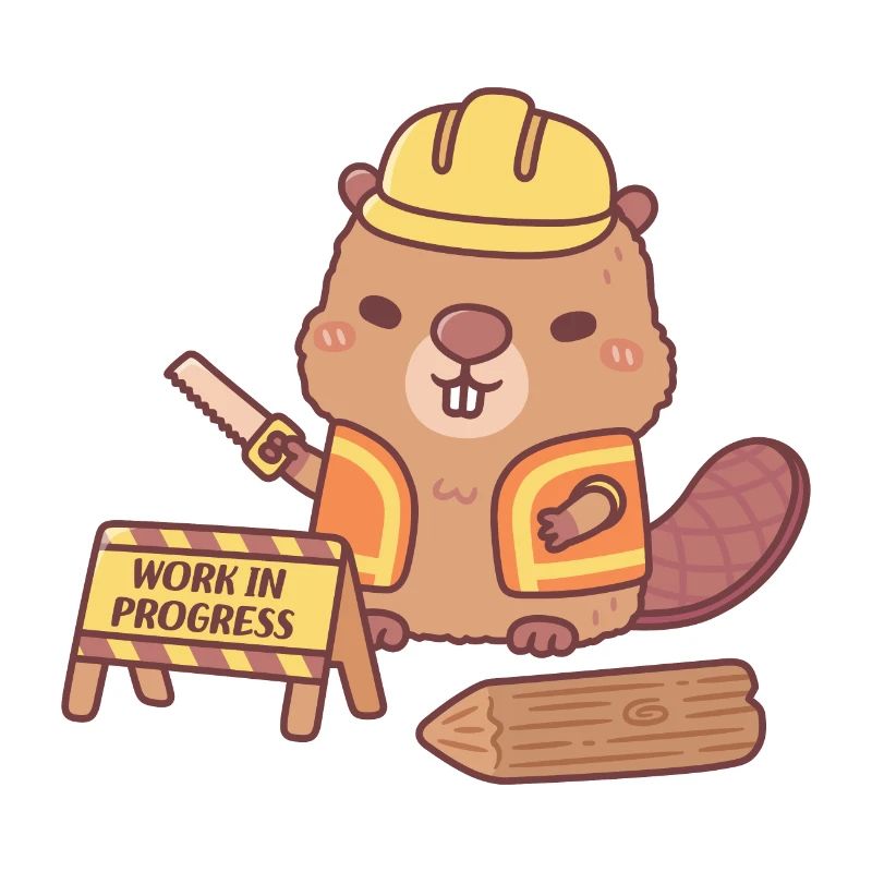 Cute Beaver Construction Cartoon Work In Progress