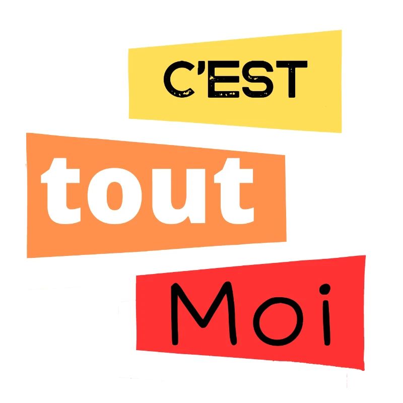 C est tout moi