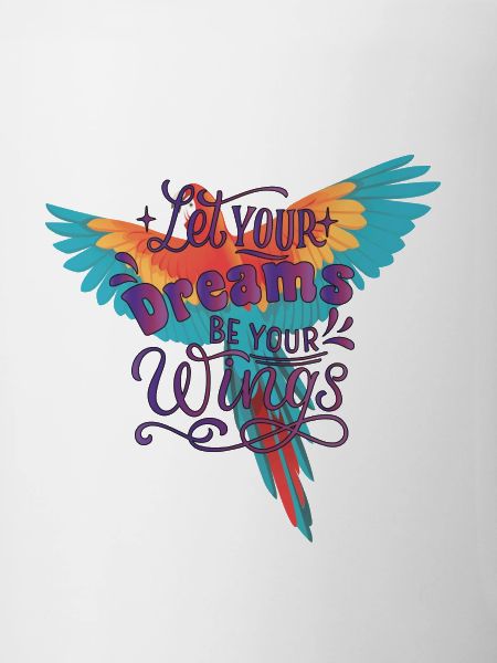 Chase your dreams