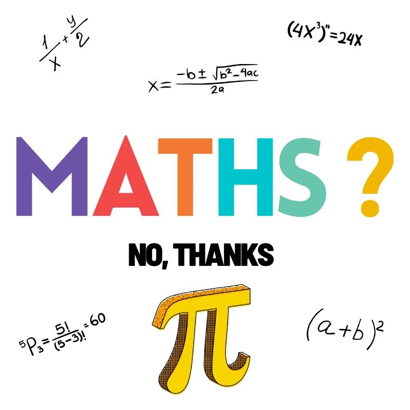 Maths no thanks