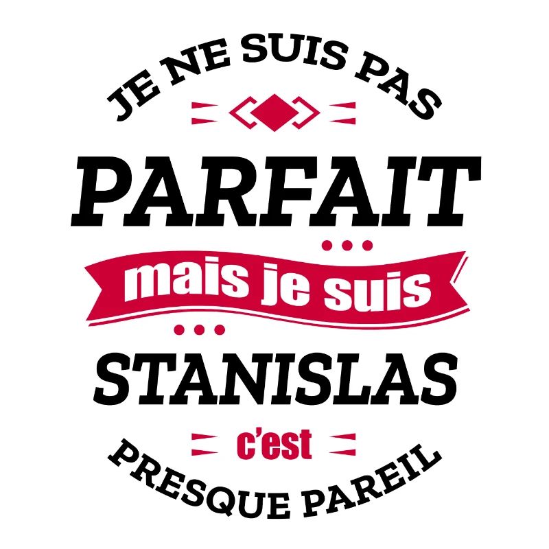 STANISLAS PARFAIT - PRENOM STANISLAS