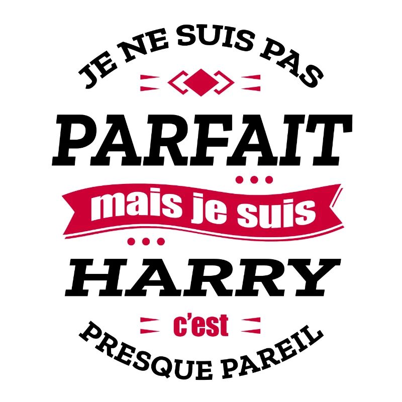 HARRY PARFAIT - PRENOM HARRY