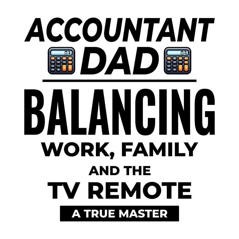 Comptable Papa Comptabilité Finance Financier Drôle