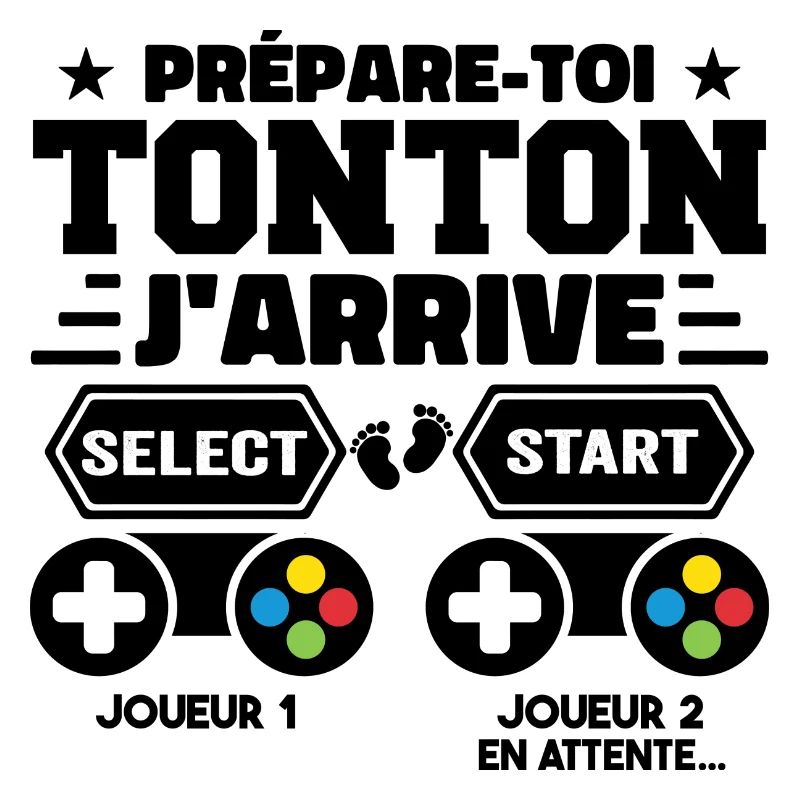 Prépare-toi Tonton J'arrive - Annonce Grossesse