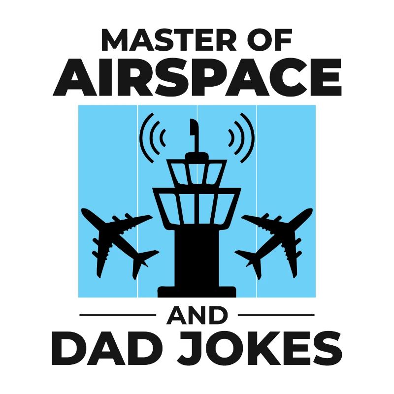 Air Traffic Controller Dad ATC Aviation Humor