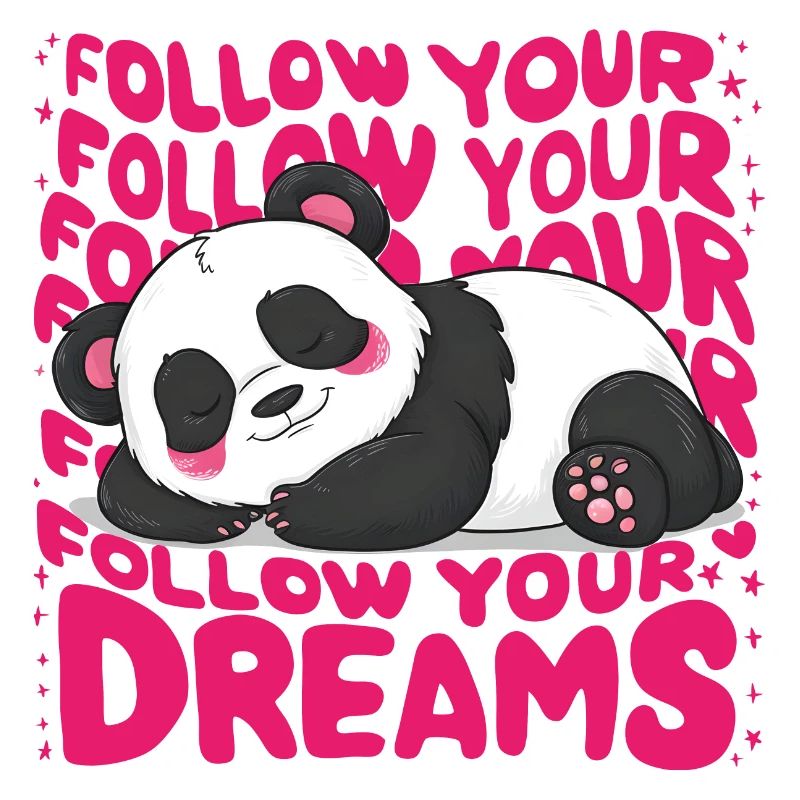 Panda - Follow your dreams