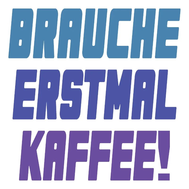 brauche erstmal Kaffee!