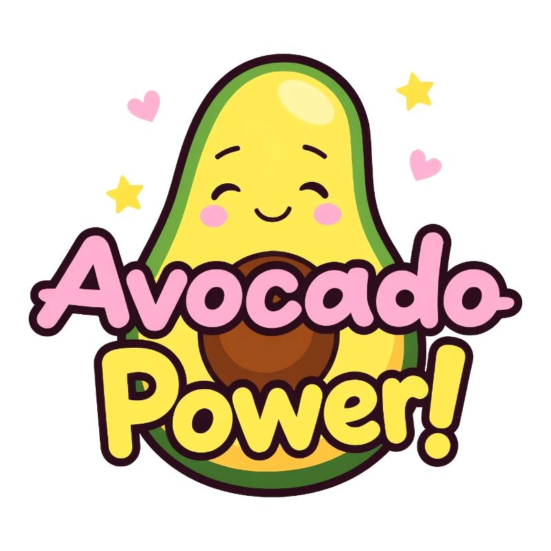 “Avocado Power” Cute design