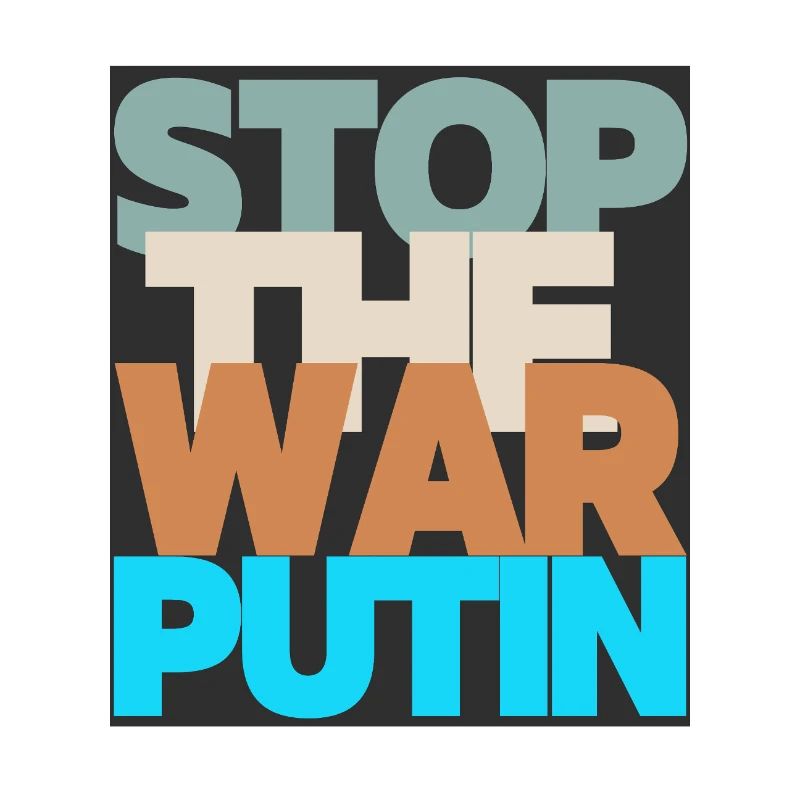 Stop the war Putin!