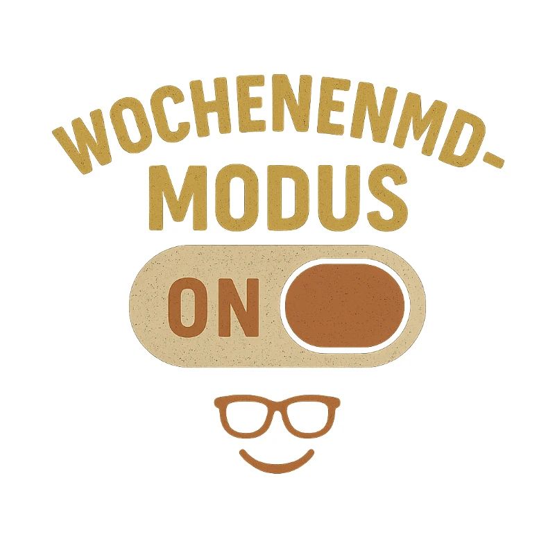 Wochennemodenswitch Humour Design