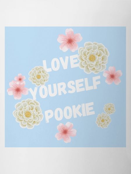 Love Yourself Pookie Design