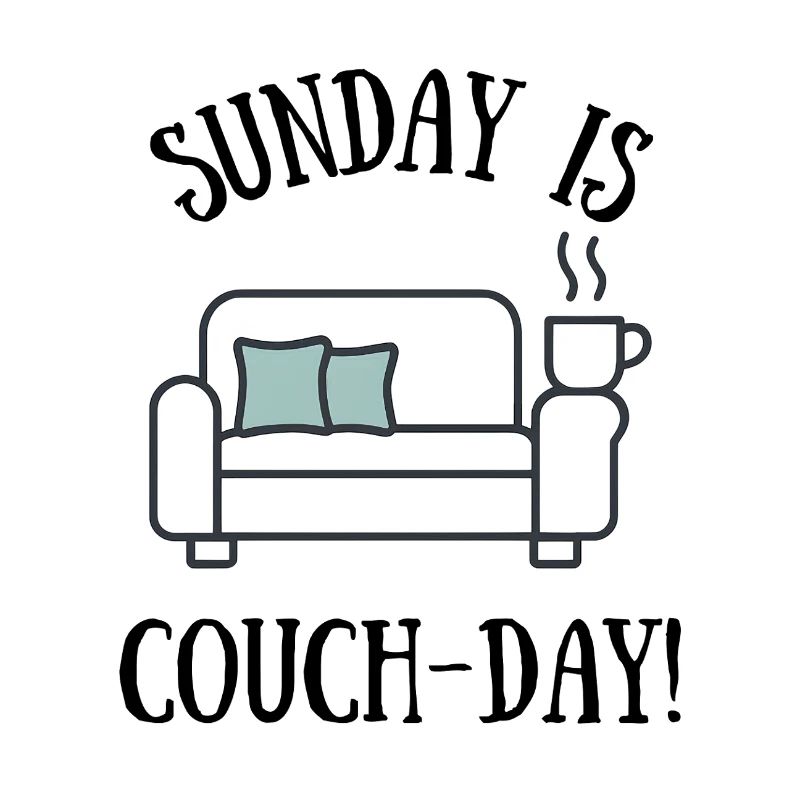Sonntag ist Couch-Tag Design