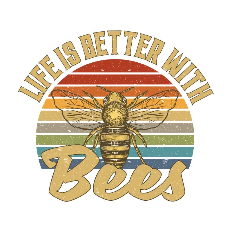 Life is better with bees