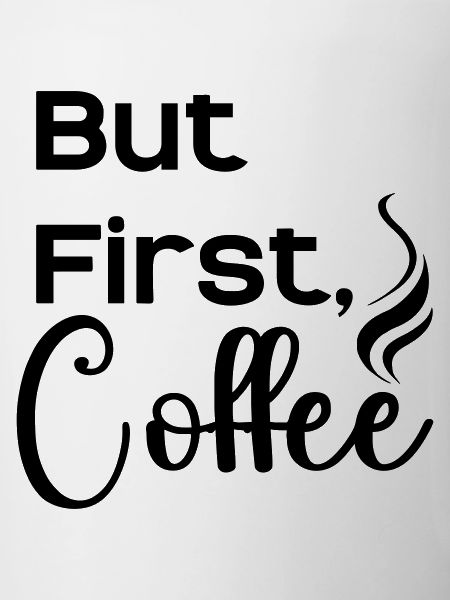 But_First_Coffee_cool
