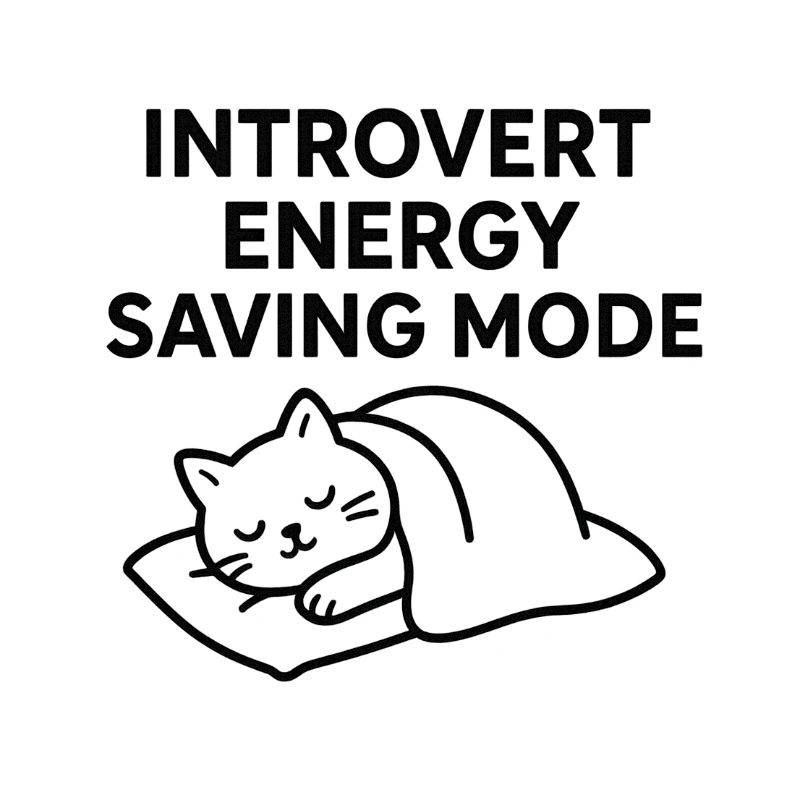Power saving mode for introverts