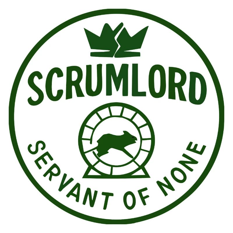 Scrumlord - Herrscher Ohne Diener