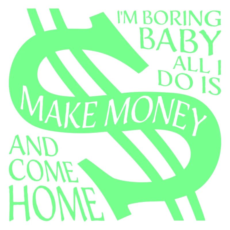 Je m’ennuie bébé, tout ce que je fais, c’est gagner de l’argent en rentrant à la maison
