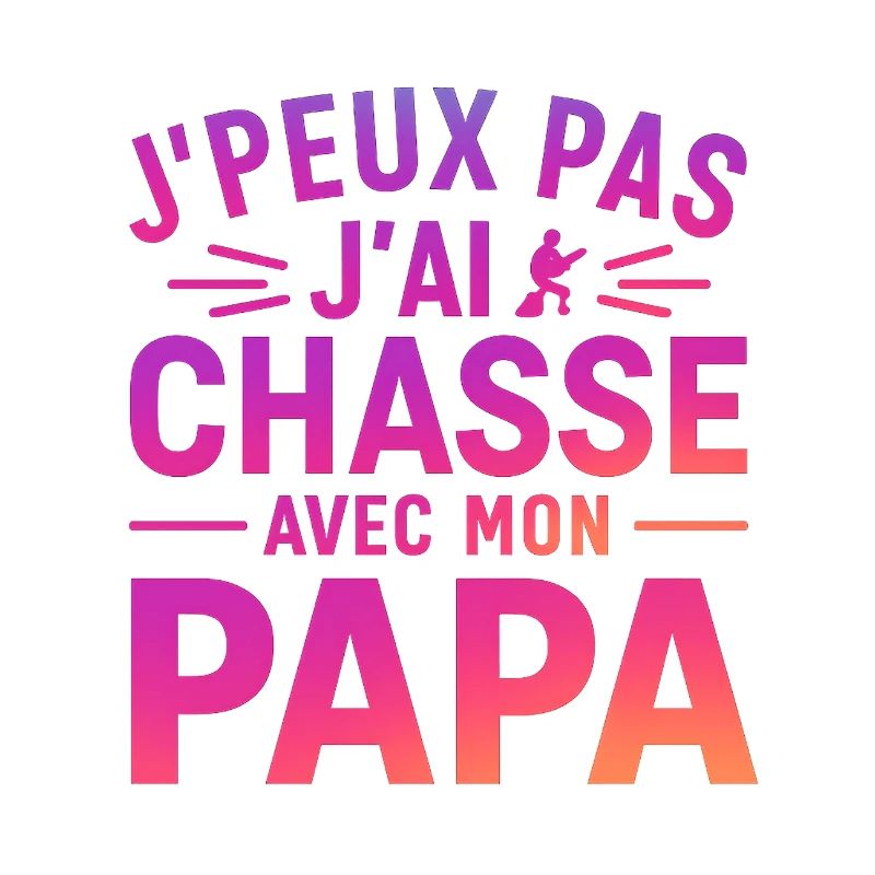 ChassePapa – I can't