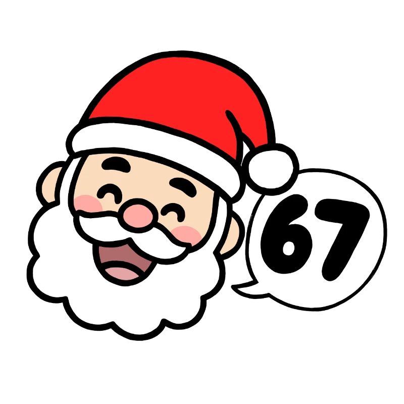 Santa says 67