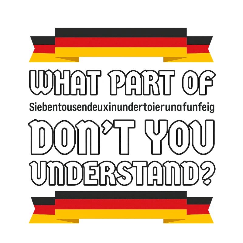 Which part do you not understand? Germany