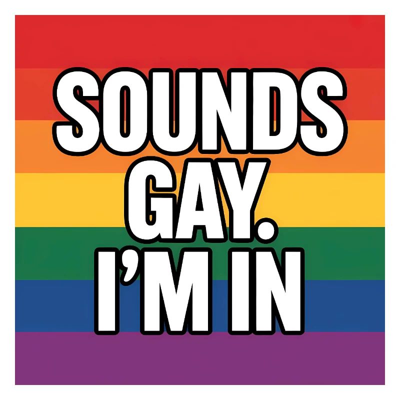 Klingt schwul, ich bin dabei – Pride Tee