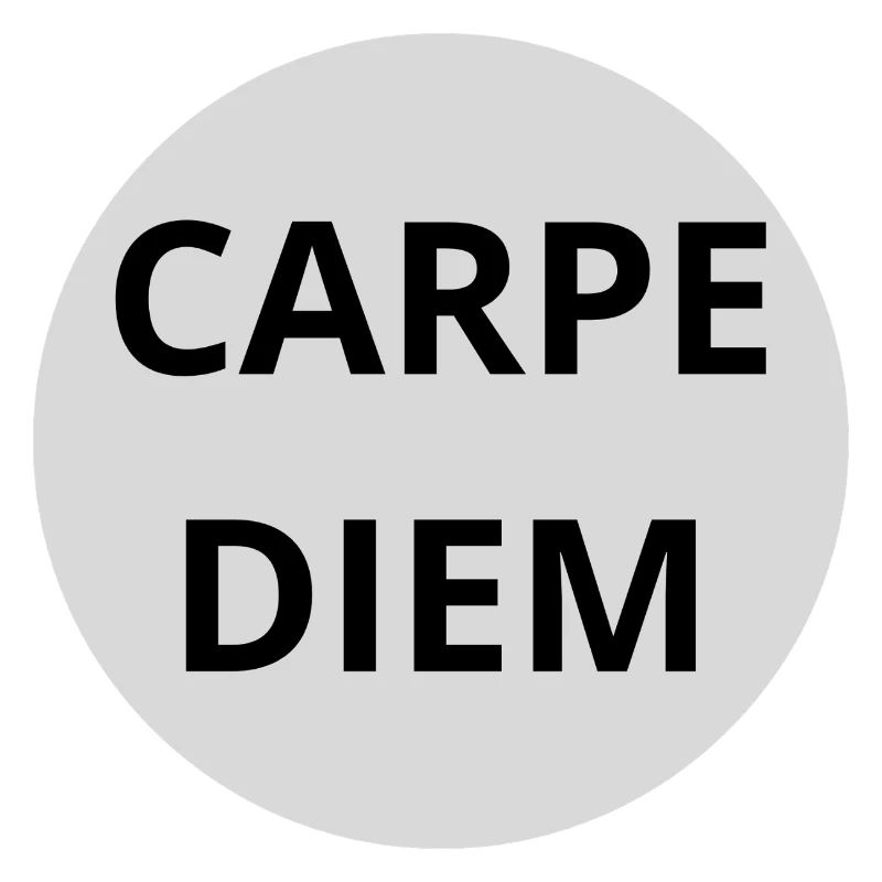 Carpe Diem