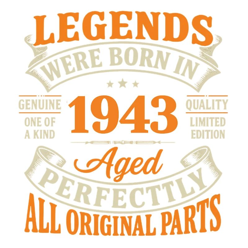 Légendes nées en 1943 – Âgé Parfait