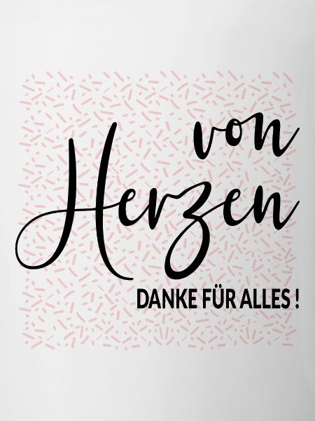 Von Herzen Danke