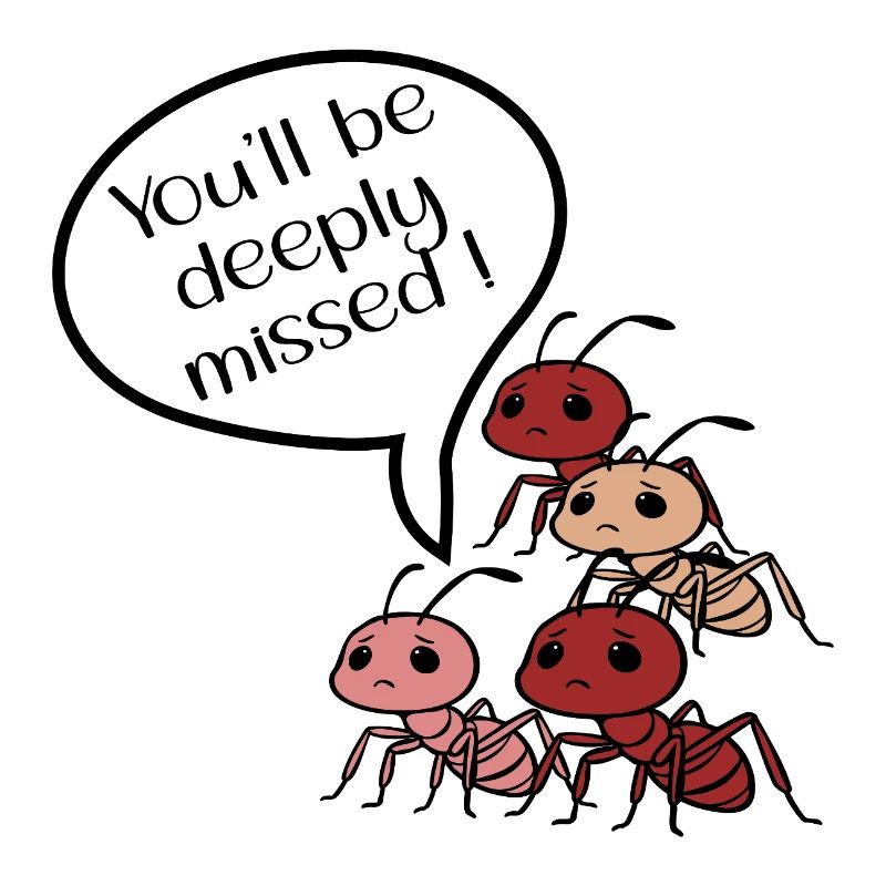 Adieu collègues Fourmis