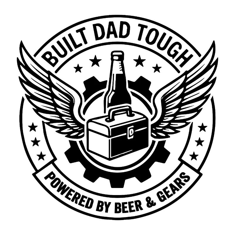 Built Dad Tough Father's Day Strength