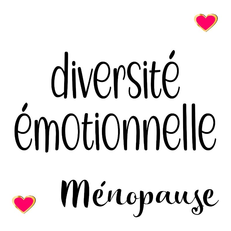 Ménopause Émotions