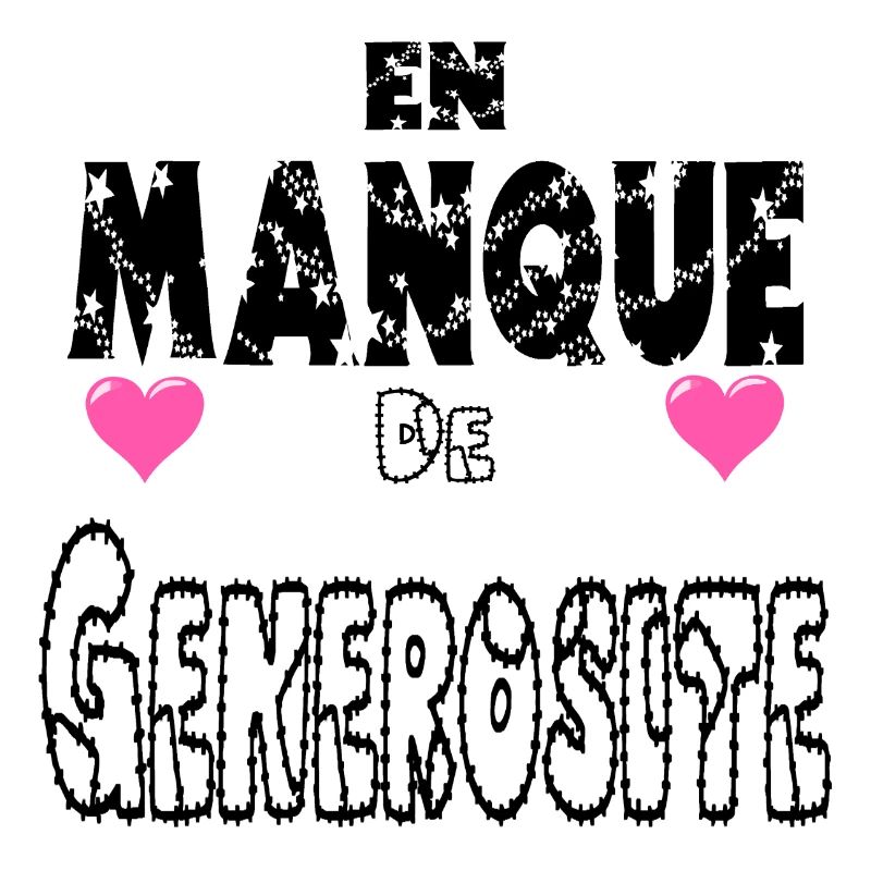En Manque de Générosité