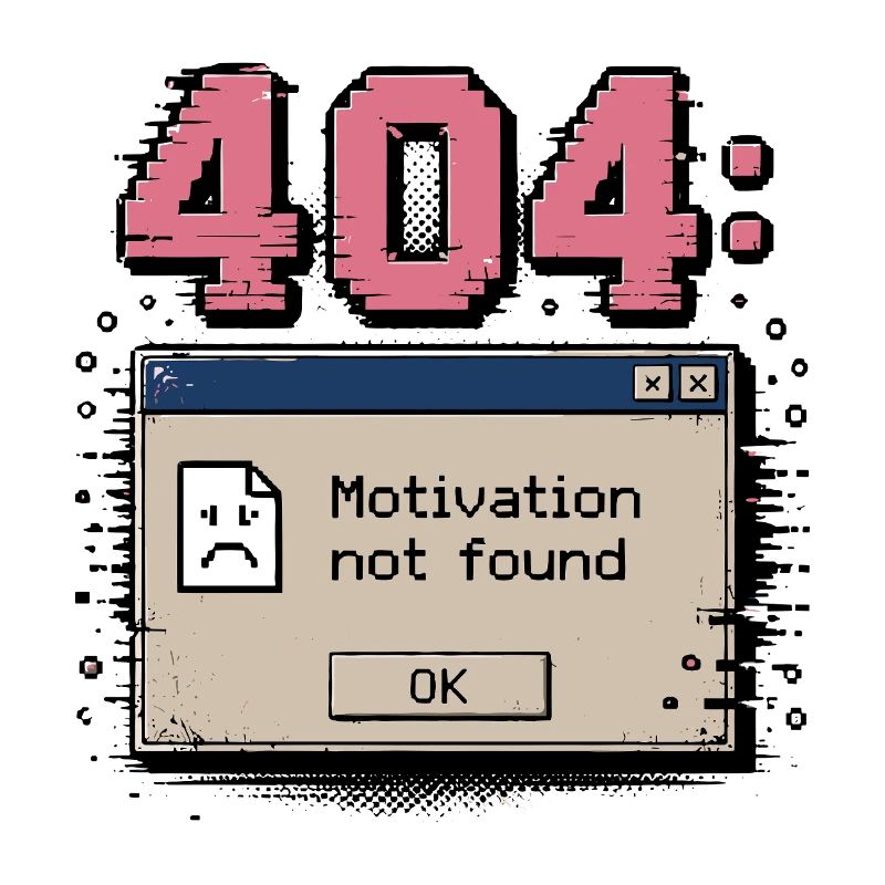 Retro 404 Error Motivation Not Found Vintage Humor