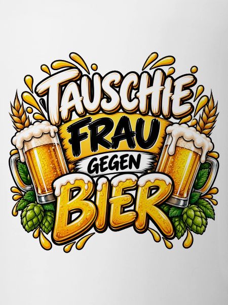Tausche Frau Gegen Bier