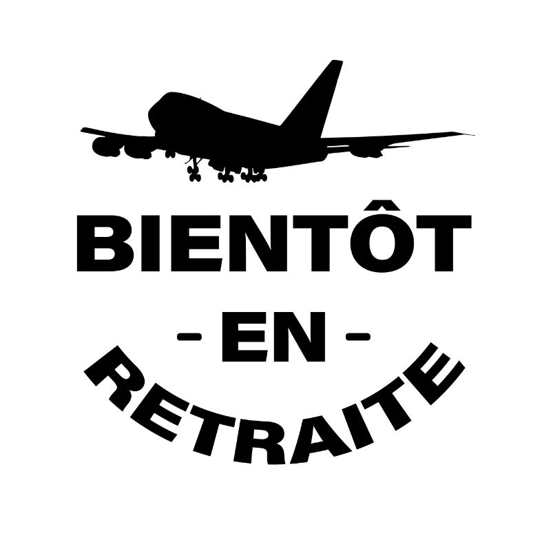 BIENTÔT EN RETRAITE