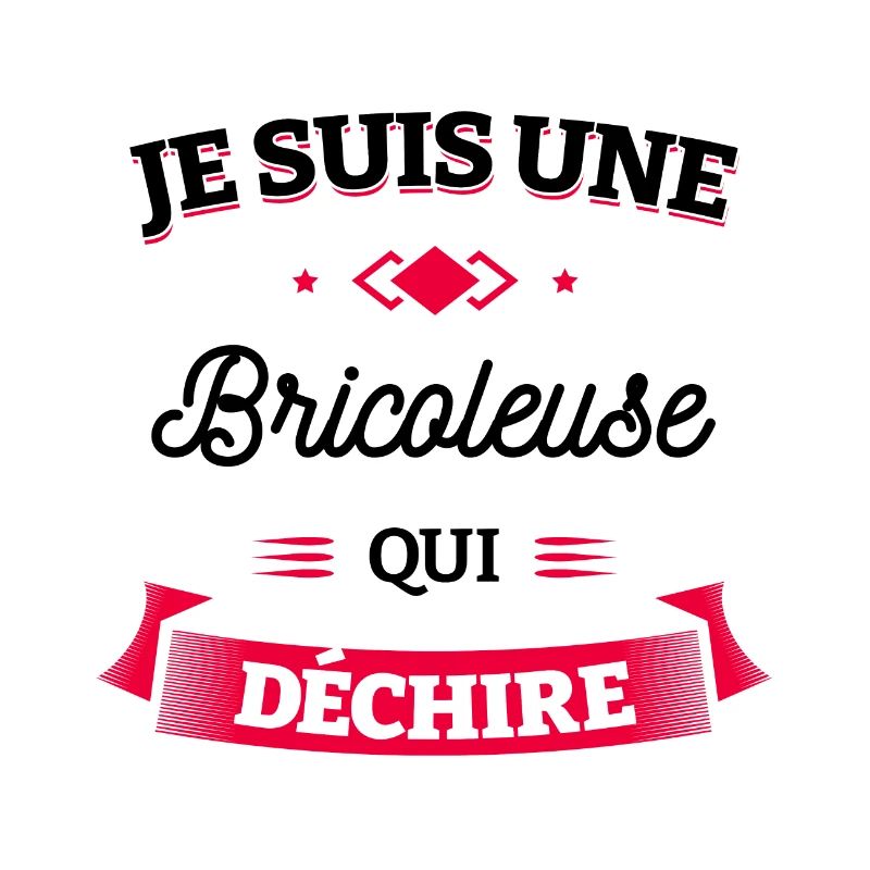 BRICOLEUSE QUI DÉCHIRE