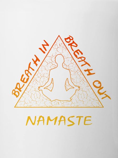 Breath in Breath out Namaste