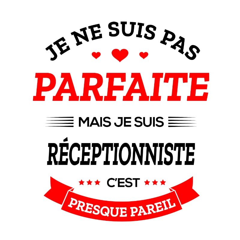 RÉCEPTIONNISTE PARFAITE