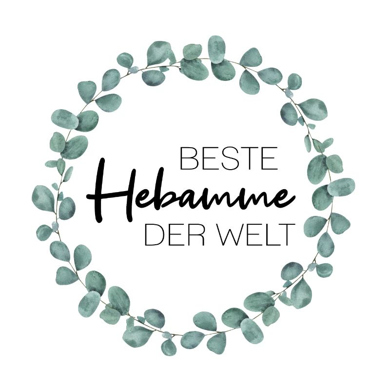 Beste Hebamme der Welt