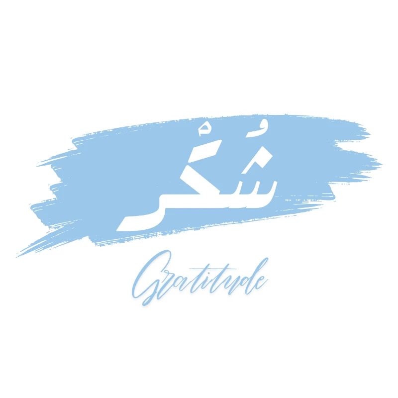 Shukr - Dankbarkeit