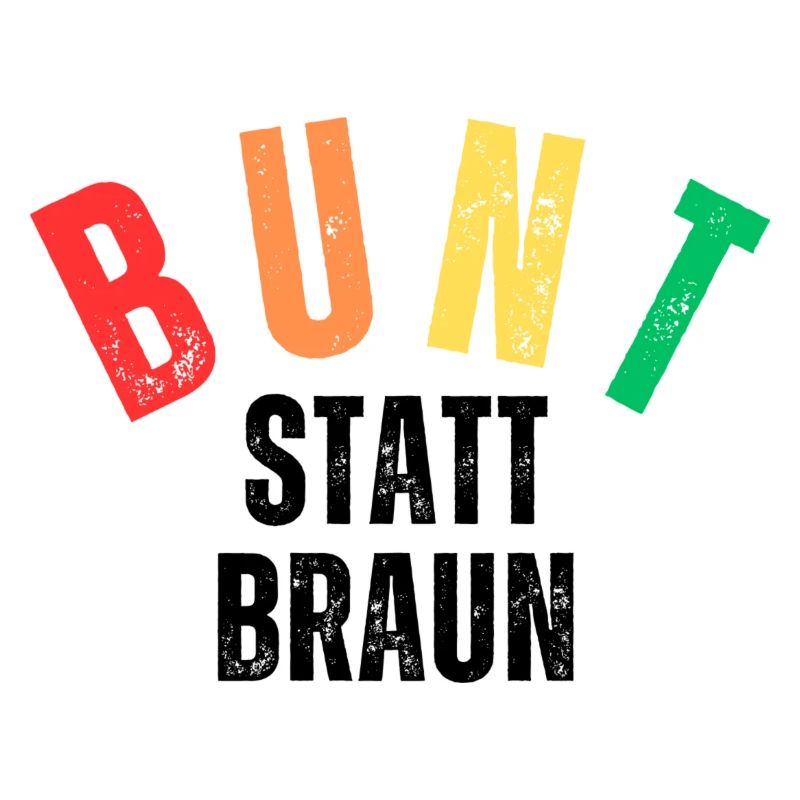 Bunt statt Braun